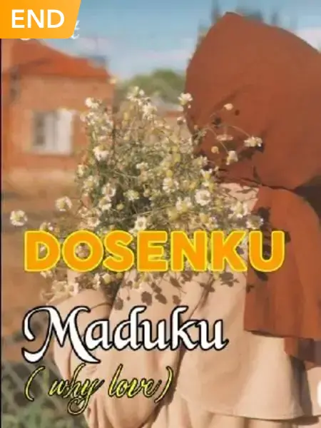 Dosenku Maduku (Why Love)