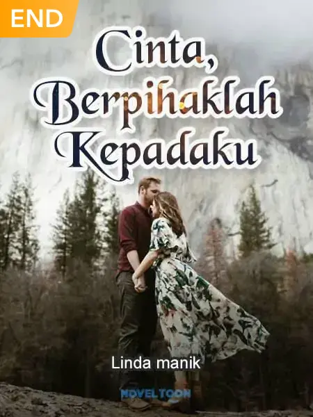 Cinta, Berpihaklah Kepadaku