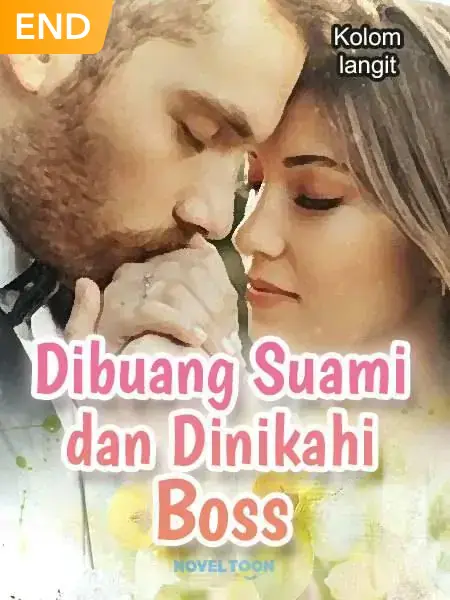 Dibuang Suami Dan Dinikahi Boss