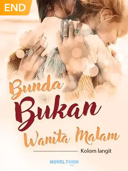 Bunda Bukan Wanita Malam