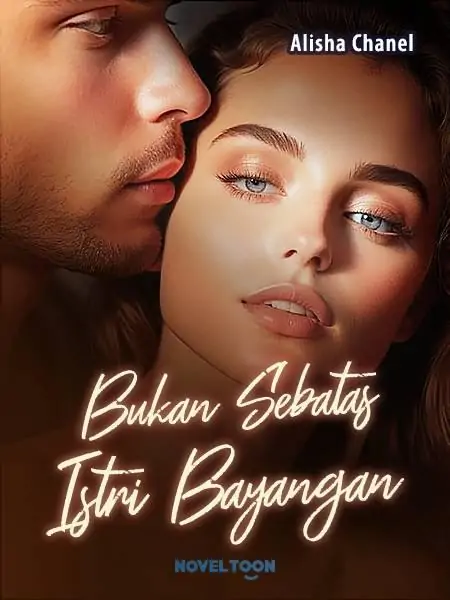 Bukan Sebatas Istri Bayangan