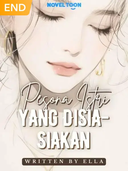 Pesona Istri Yang Disia-siakan