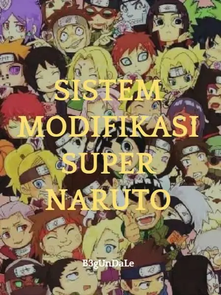 SISTEM MODIFIKASI SUPER NARUTO