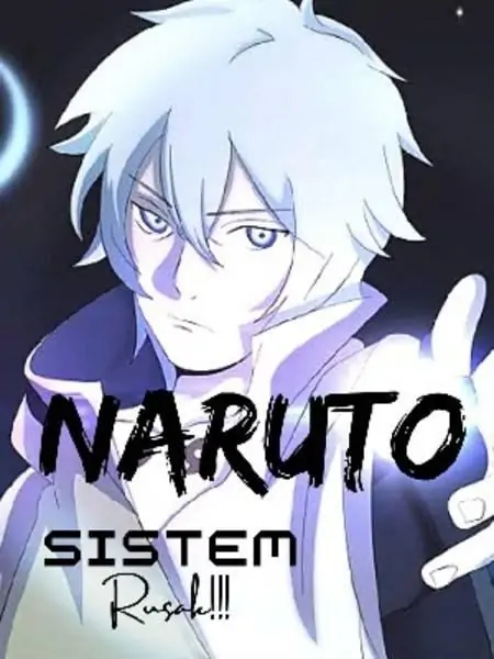 NARUTO SISTEM Rusak!!!