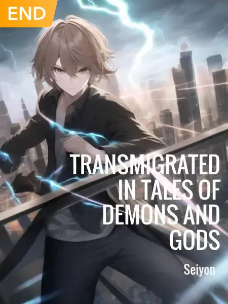 Transmigrated In Tales Of Demons And Gods