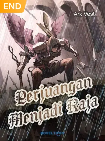 PERJUANGAN MENJADI RAJA