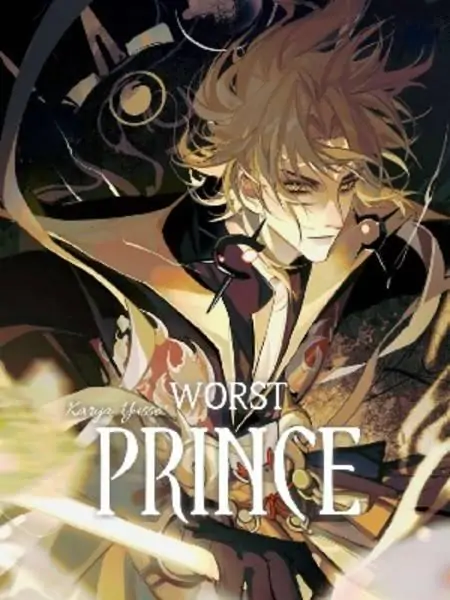 WORST PRINCE