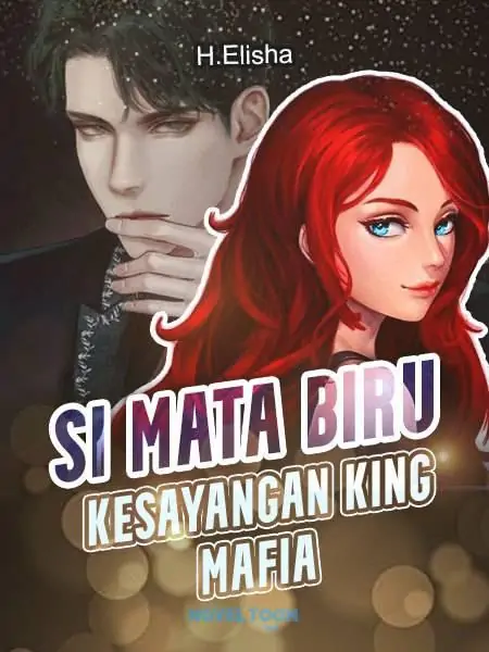 Si Mata Biru Kesayangan King Mafia