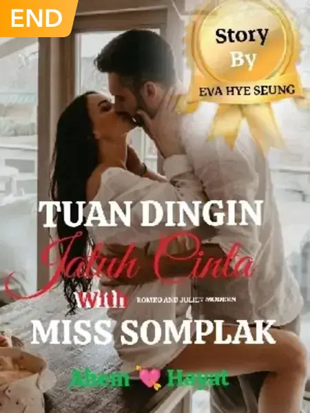 Tuan Dingin Jatuh Cinta With Miss Somplak