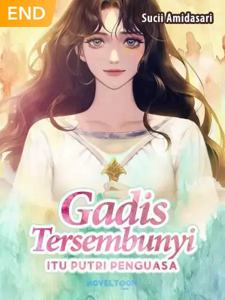 Gadis Tersembunyi Itu Putri Penguasa