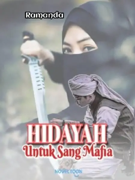 HIDAYAH UNTUK SANG MAFIA.