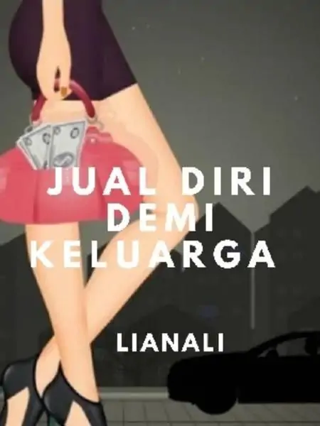 Jual Diri Demi Keluarga