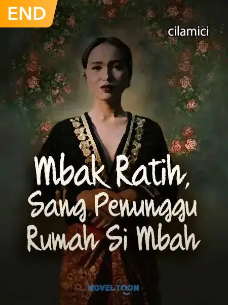 Mbak Ratih, Sang Penunggu Rumah Si Mbah