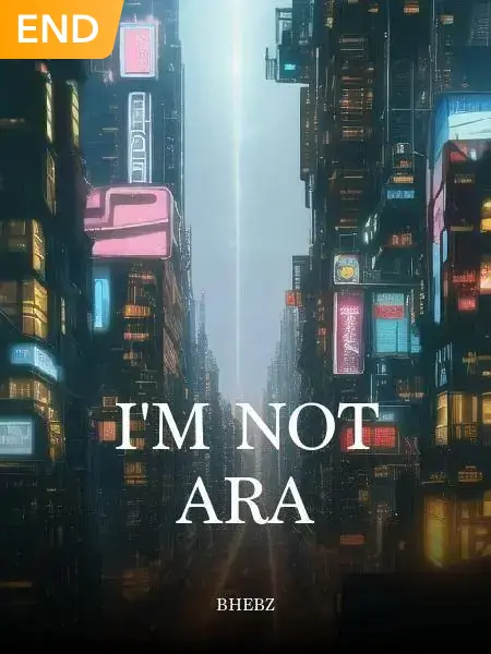 I'M Not Ara