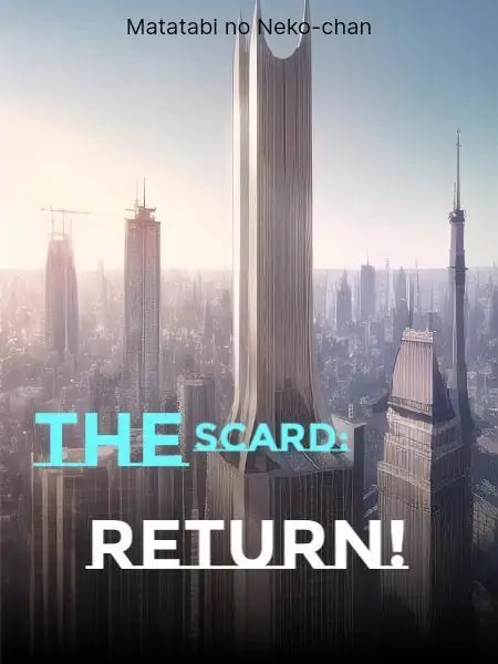 The Scard: Return!