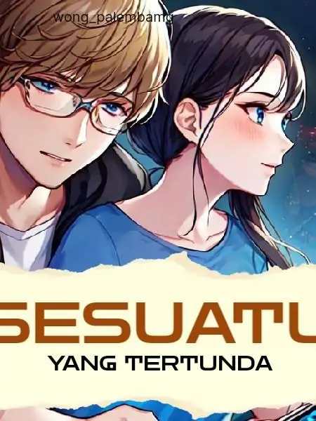 SESUATU YANG TERTUNDA