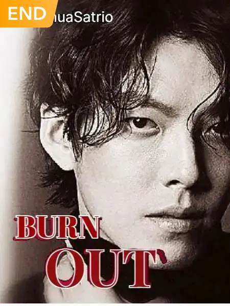 BURN OUT