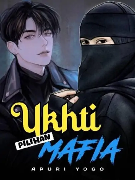 Ukhti Pilihan Mafia