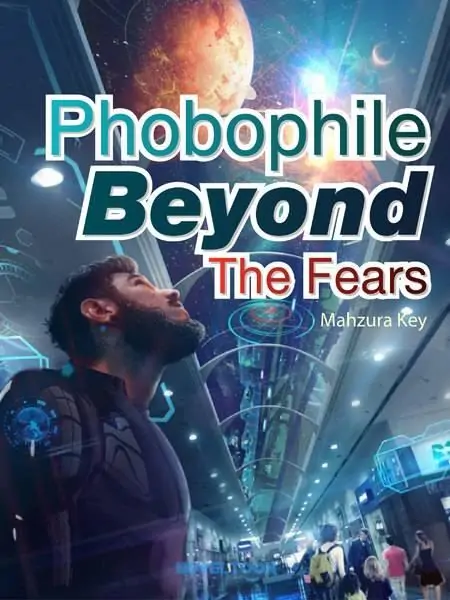 Phobophile: Beyond The Fears