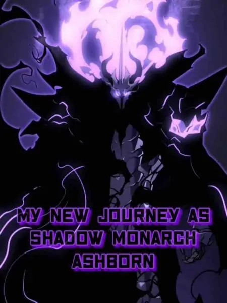 My New Journey As Shadow Monarch Ashborn