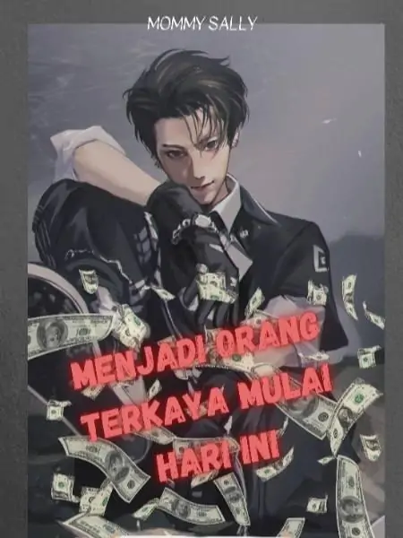 MENJADI ORANG TERKAYA MULAI HARI INI