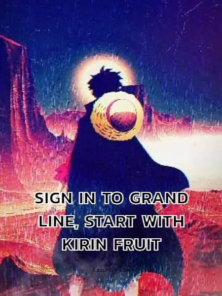 SIGN IN TO GRAND LINE, START WITH KIRIN FRUIT