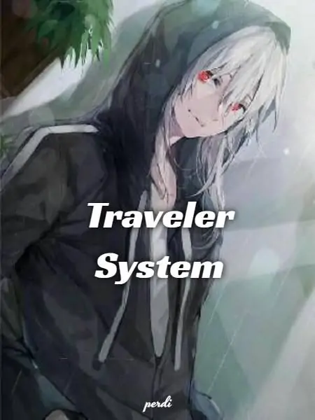 Traveler System