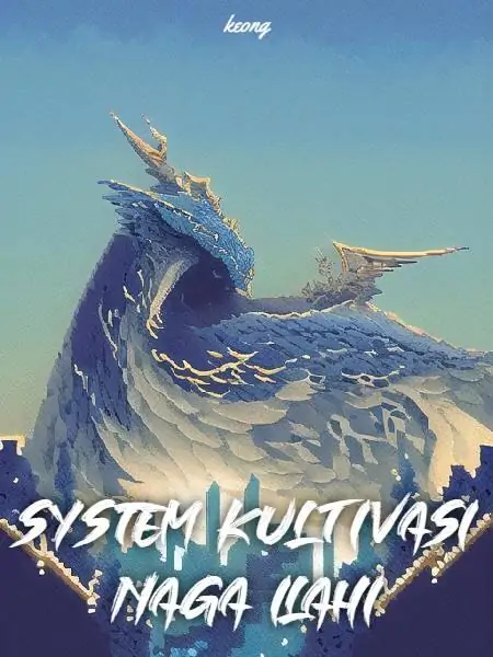 System Kultivasi Naga Ilahi