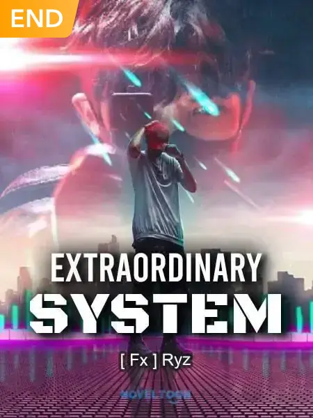 Extraordinary System