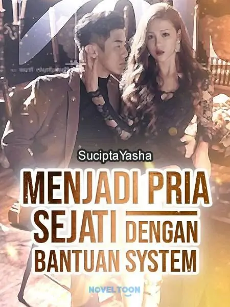 Menjadi Pria Sejati Dengan Bantuan System