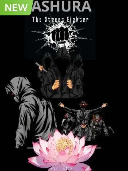 Ashura : The Street Fighter