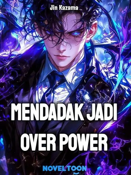 Mendadak Jadi Over Power