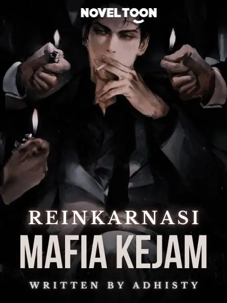 Reinkarnasi Mafia Kejam