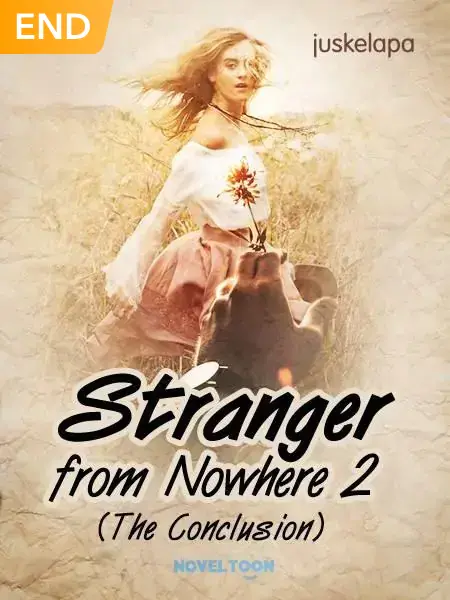 Stranger From Nowhere 2 : The Conclusion